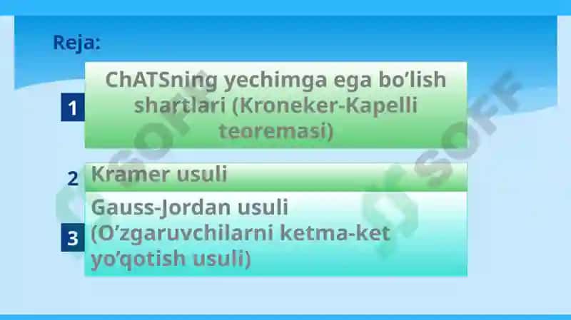 ChATSning yechimga ega bo’lish shartlari (Kroneker-Kapelli teoremasi) 2