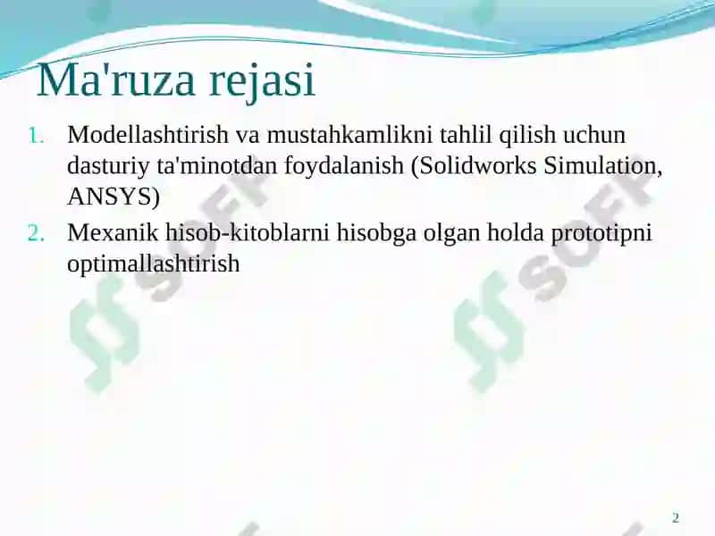 Dizaynni optimallashtirish va murakkabkonstruksiyalarni prototiplash 2