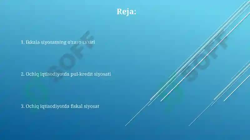 Ochiq iqtisodiyotda byudjet soliq- siyosati.ochiq iqtisodiyotda pul kredit siyosati 2