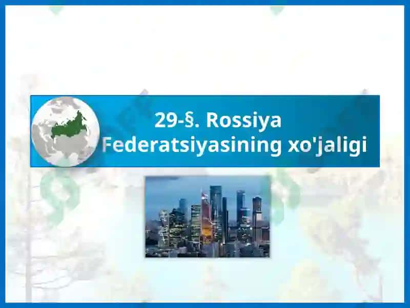 Rossiya Federatsiyasi Iqtisodiyoti 2