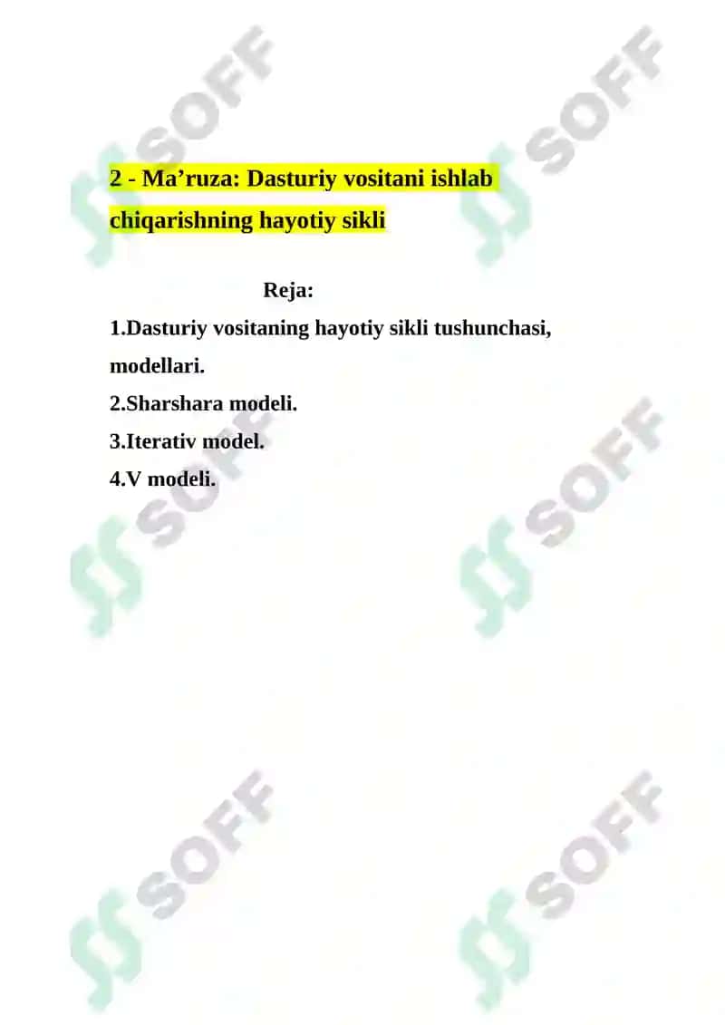 Dasturiy vositani ishlab chiqarishning hayotiy sikli 2