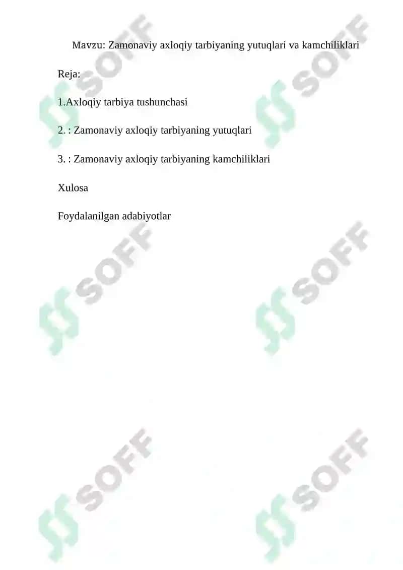 Zamonaviy axloqiy tarbiyaning yutuqlari va kamchiliklari 2