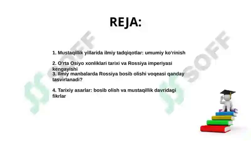 Mustaqillik yillarida ilmiy tadqiqotlar va tarix asarlarida O'rta Osiyo xonliklaring Rossiya imperiyasi tomonidan bosib olinishi tarixining yoritilishi 2