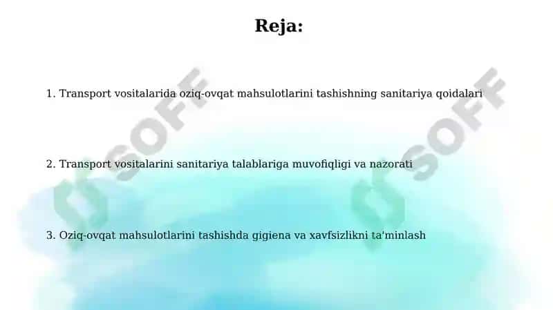 Oziq-ovqat mahsulotlarini transport vositalarida tashishning sanitariya shartlari 2