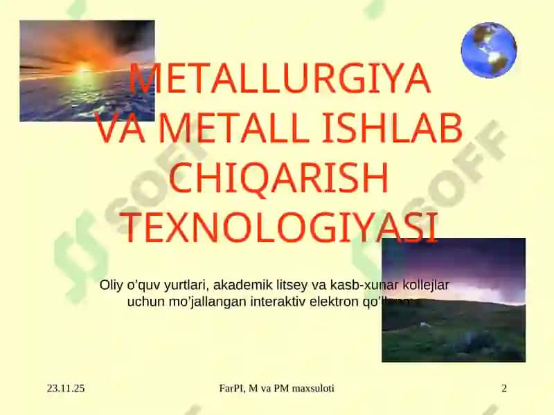 METALLURGIYAVA METALL ISHLAB CHIQARISH TEXNOLOGIYASI 2