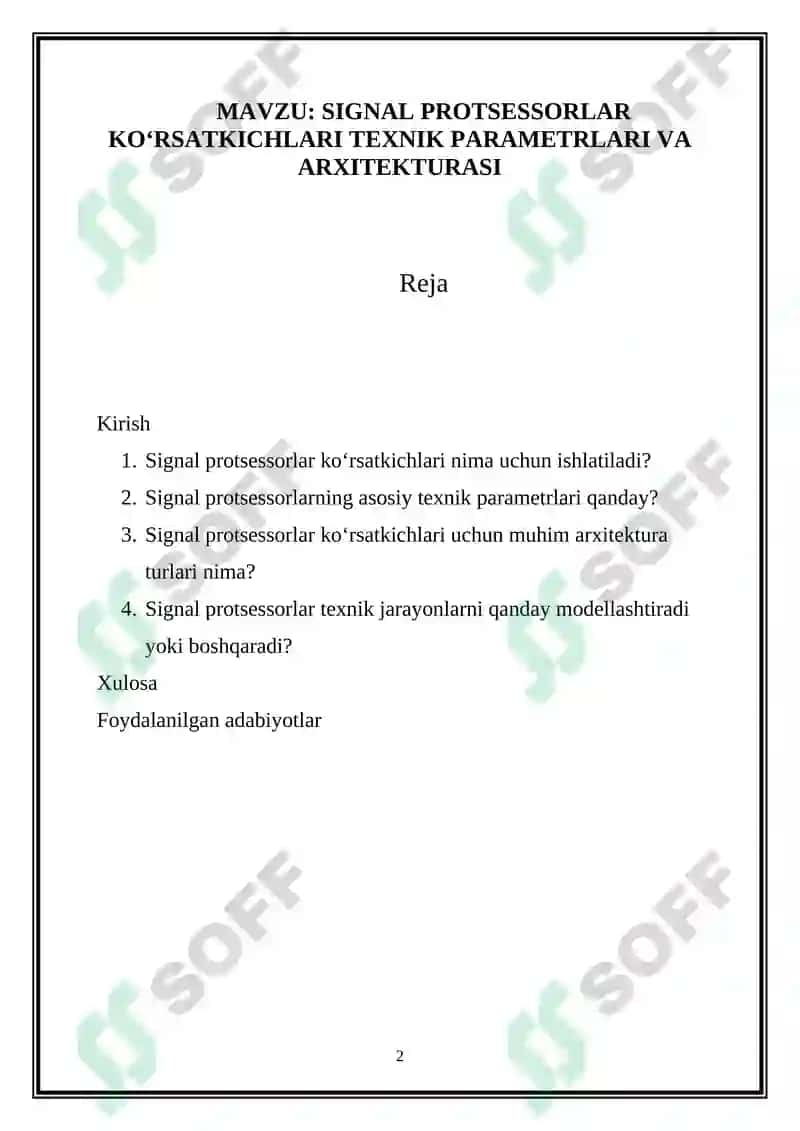 SIGNAL PROTSESSORLAR KO‘RSATKICHLARI TEXNIK PARAMETRLARI VA ARXITEKTURASI 2