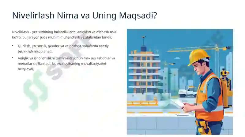 Texnik Nivelirlash Ishlari: Asosiy Tushunchalar va Amaliy Ahmiyati 2