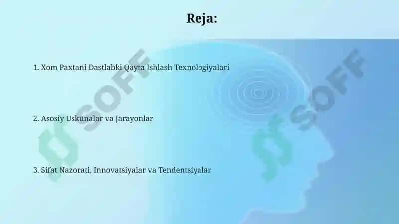 Xom Paxtani Dastlabki Qayta Ishlash Texnologiyalari 2