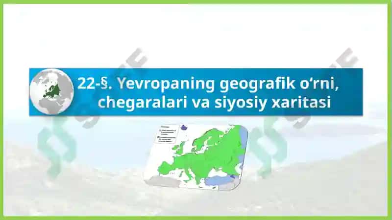 Yevropa va Osiyo geografik o‘rni va chegaralari 2