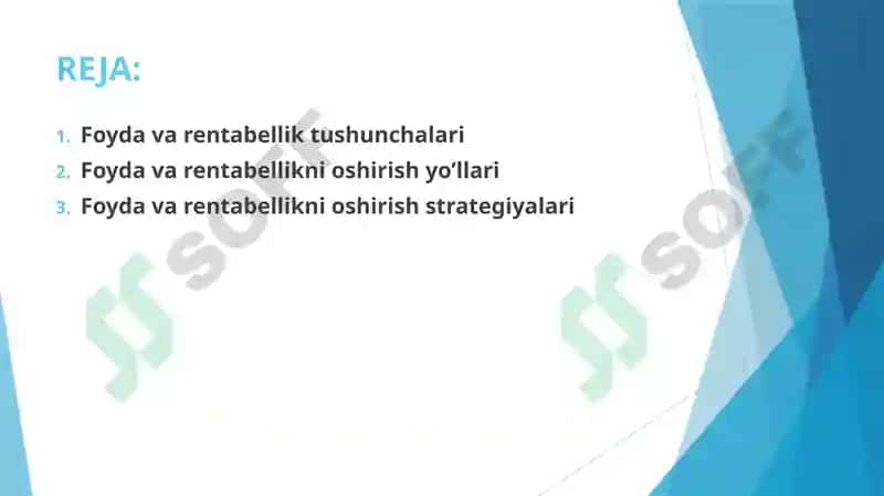 Foyda va rentabellik, ularni oshirish imkoniyatlarini aniqlash. 2