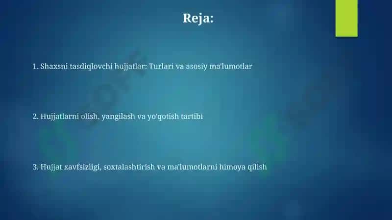 Identifikatsiya hujjatlari turlari va asosiy ma'lumotlar 2
