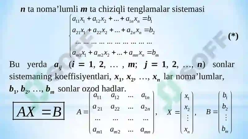 BIR JINSLI CHIZIQLI ALGEBRAIK TENGLAMALAR SISTEMASI 2