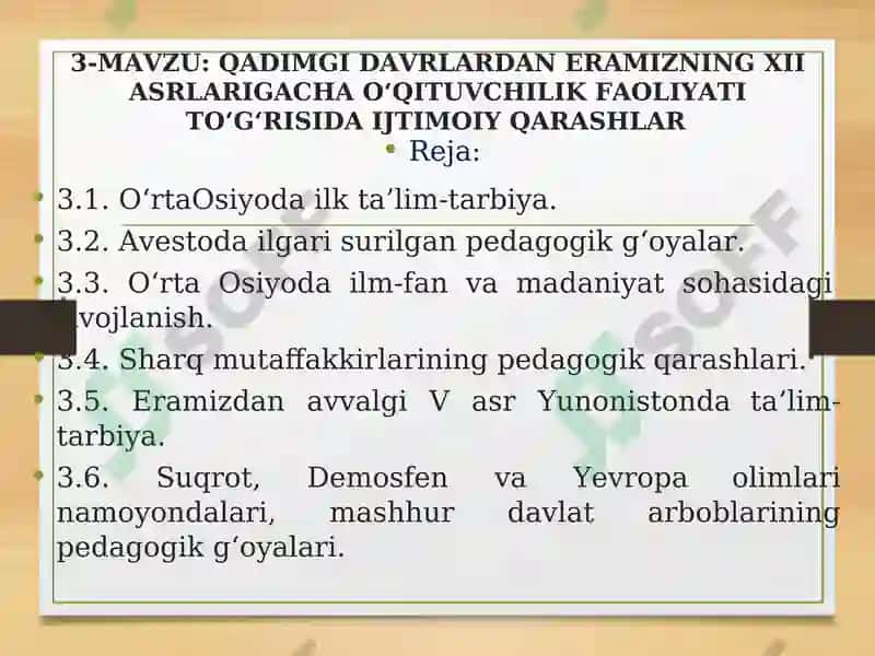 QADIMGI DAVRLARDAN ERAMIZNING XII ASRLARIGACHA OʻQITUVCHILIK FAOLIYATI TOʻGʻRISIDA IJTIMOIY QARASHLAR 2