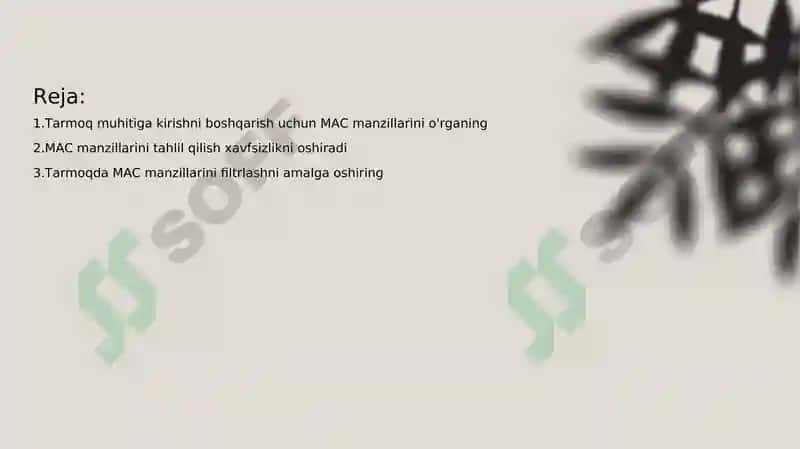 Tarmoq muhitiga kirishni boshqarish xususiyatlari (MAC) 2