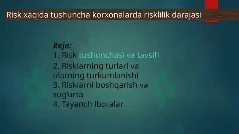 Risk xaqida tushuncha korxonalarda risklilik darajasi 2