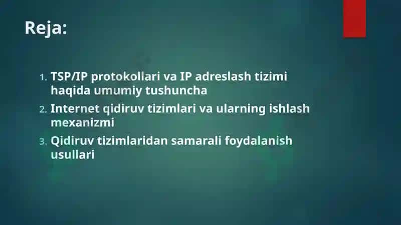 TSP IP protokollari va adreslar Internetning qidiruv tizimi va undan foydalanish. 2