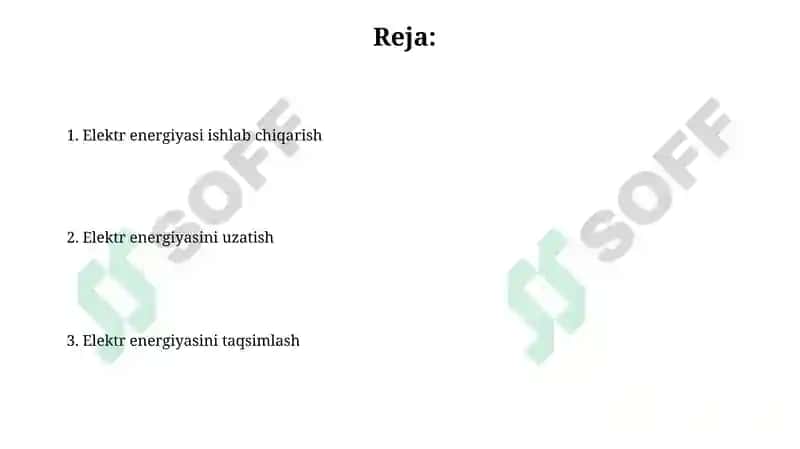 Elektr energiyasi ishlab chiqarish va uzatish taqsimlash 2