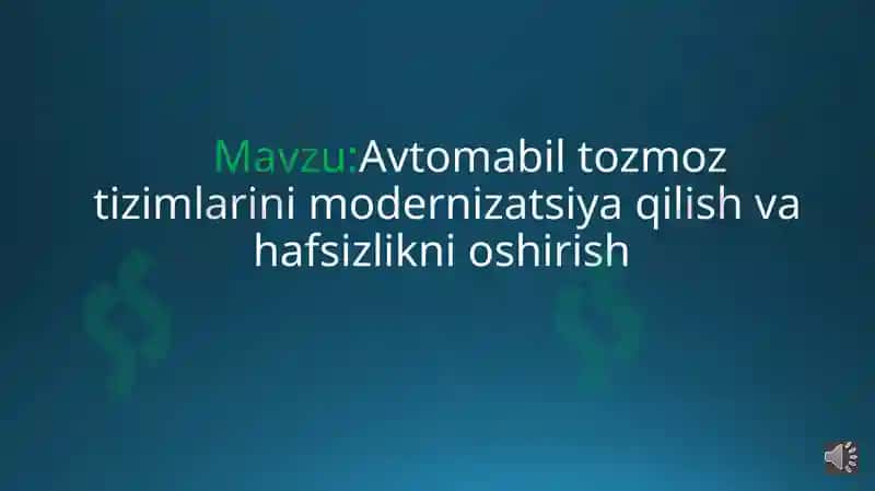 Avtomabil tormoz tizimlarini modernizatsiya qilish va hafsizlikni oshirish 2