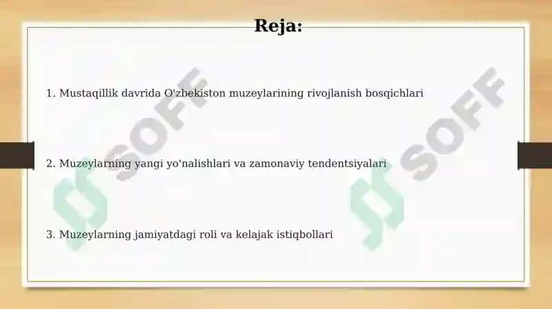 Mustaqil O‘zbekistonda muzeyshunoslikning rivojlanishi 2
