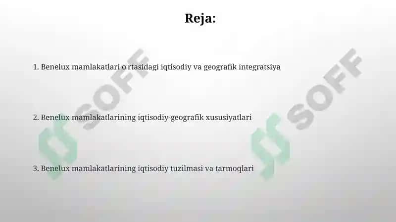 Benolyuks mamlakatlariga iqtisodiy geografik tassifi 2