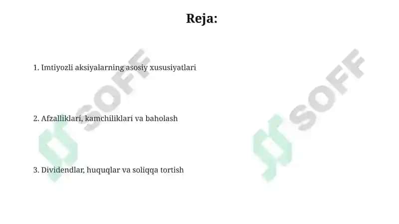 Imtiyozli aktsiyalarning asosiy xususiyatlari 2