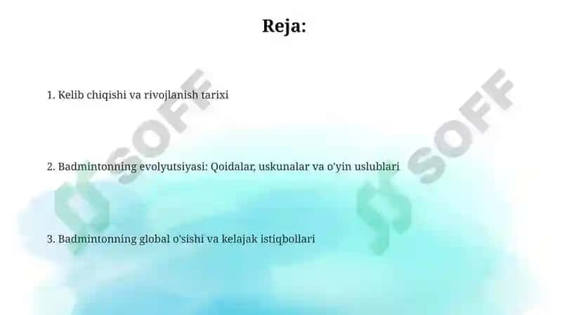 Badminton oʻyin kelib chiqishi va Rivojlaniwi tarixi 2