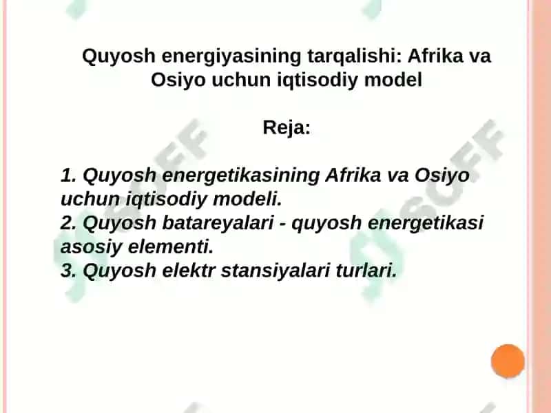 Quyosh energiyasining tarqalishi: Afrika va Osiyo uchun iqtisodiy model 2