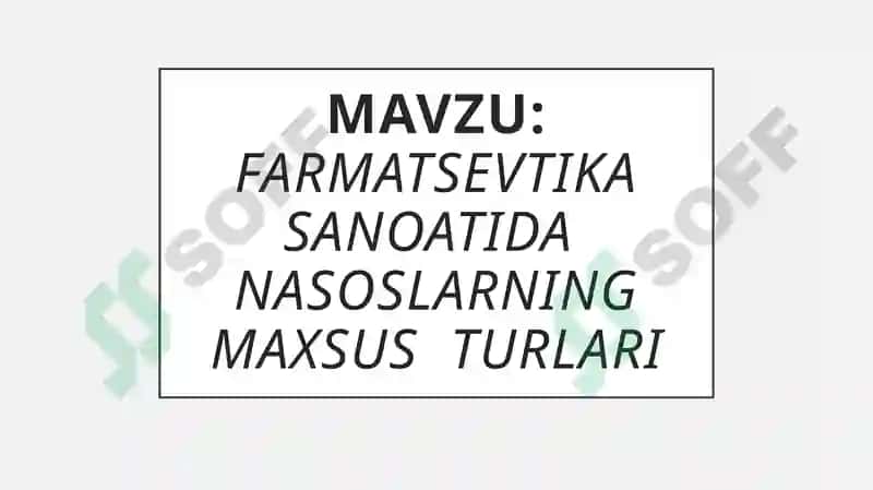 Farmatsevtika sanoatida nasoslarning maxsus turlari 2