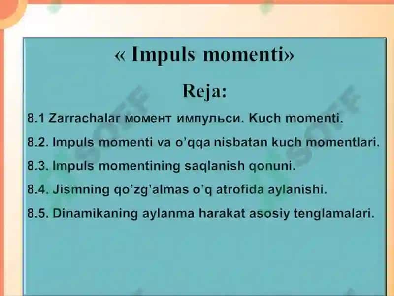 Zarrachaning O nuqtasiga nisbatan impuls momenti 2