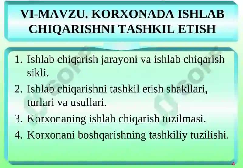 VI- MAVZU.KORXONADA ISHLAB CHIQARISHNI TASHKIL ETISH 2