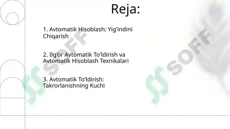 Avtotoldirish va avtohisoblashlar 2