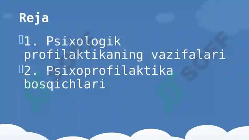 Psixologik profilaktika va uning psixologik xizmat faoliyatidagi roli vamazmuni 2