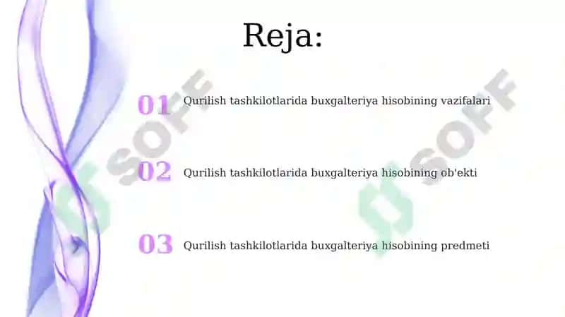 Qurilish tashkilotlarida buxgalteriya hisobining predmeti 2