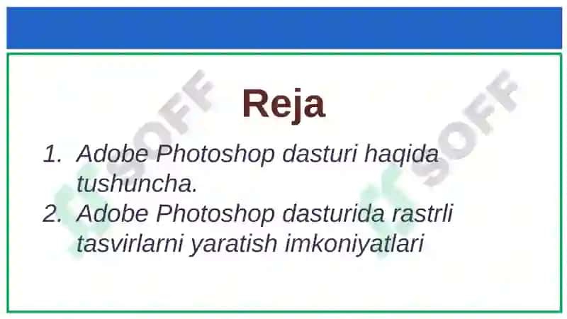 Kompyuter grafikasi va ularning turlari (Adobe Photoshop) 2