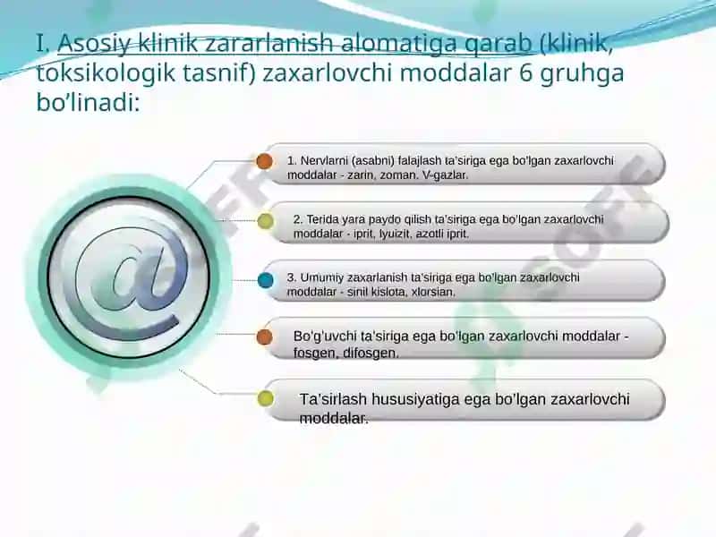 KIMYOVIY QUROL. ZAHARLI MODDALARNING TASNIFI. KIMYOVIY VAZIYATNI BAHOLASH 2