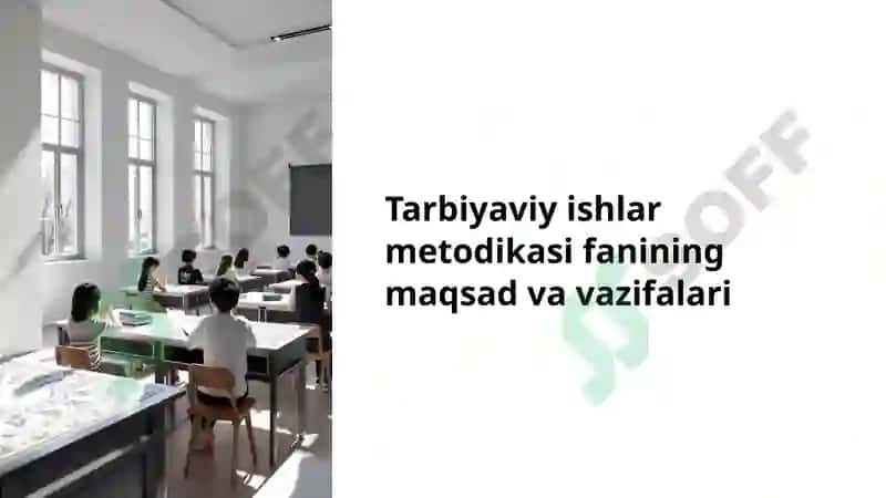 Tarbiyaviy ishlar metodikasi fanining maqsad va vazifalari 2