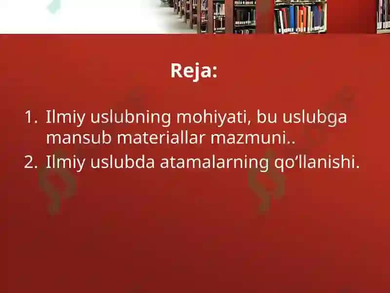 Ilmiyuslub va uning xususiyatlari 2