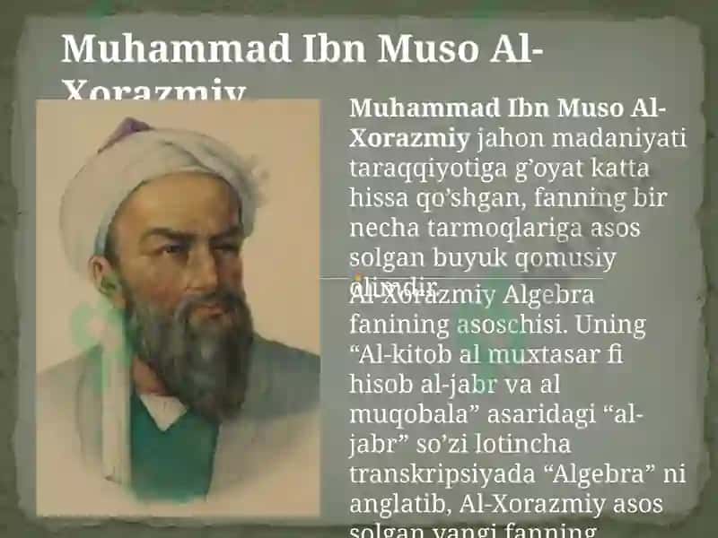AbuAbdulloh Muhammad ibn Muso al-Xorazmiyning didaktik g’oyalari 2