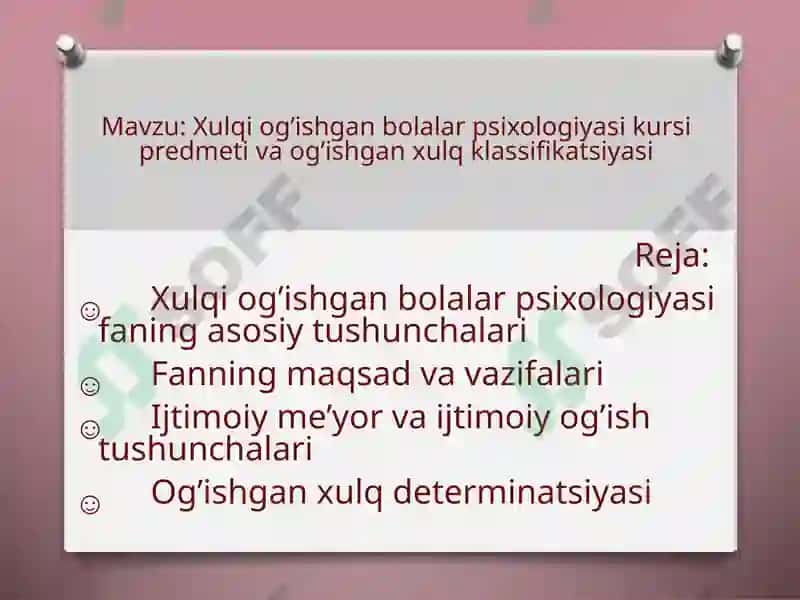Xulqiog’ishgan bolalar psixologiyasi 2