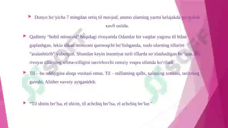 “Til – insoniyatning eng ulkan kashfiyoti. Agar odamlar bir-birini tushunmaganida, tarix ham, ilm ham, madaniyat ham bo‘lmagan bo‘lardi.” 2