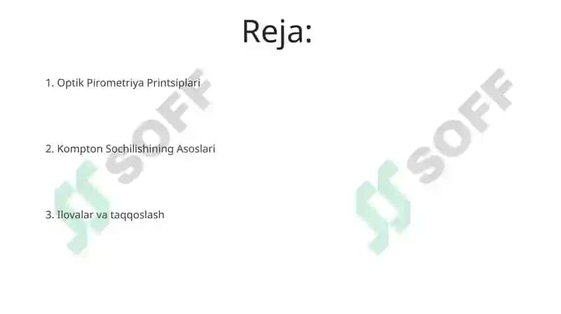 Kompton effekti. Optik pirometriya 2