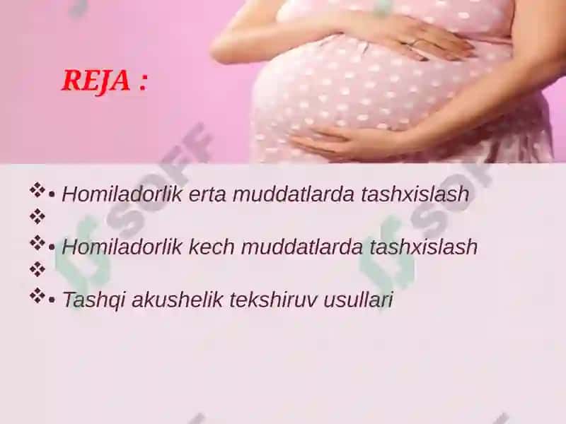 Akusherlik va Perinatologiya tekshiruv usullari 2