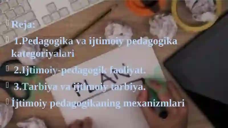 IJTIMOIY PEDAGOGIKANING KATEGORIYALARI VA MEXANIZMLARI 2