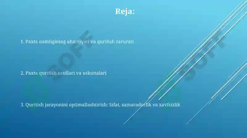 Paxtaning namligi va uning quritishda ishlatiladigan uskunalar 2