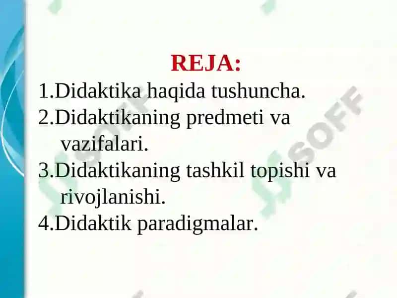Didaktikaning maqsad va vazifalari. Didaktikaning ijtimoiy va fiziologik asoslari 2