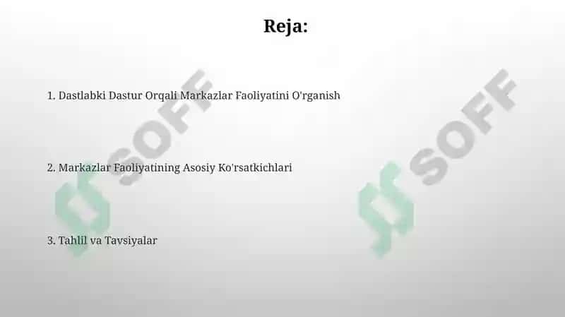 Dastlabki Dastur Orqali Markazlar Faoliyatini O'rganish 2