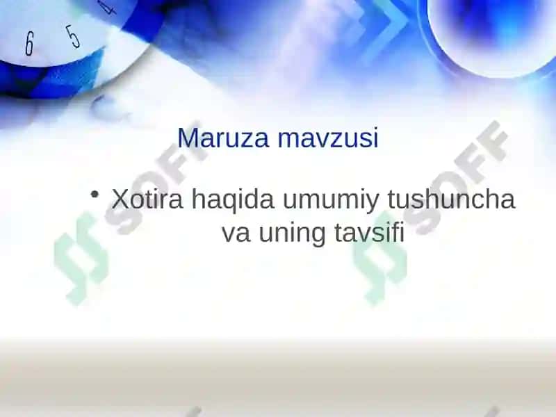 Xotira haqida umumiy tushuncha va uning tavsifi 2