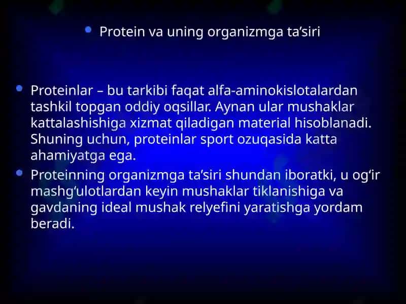 Protein va uning organizmga ta’siri 2