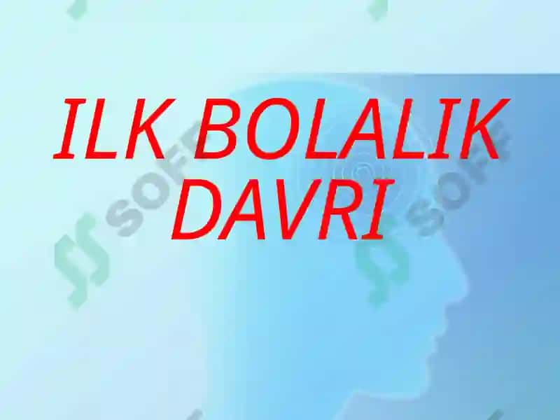 ILK BOLALIK DAVRI PSIXOLOGIYASI VA PSIXODIAGNOSTIKASI 2
