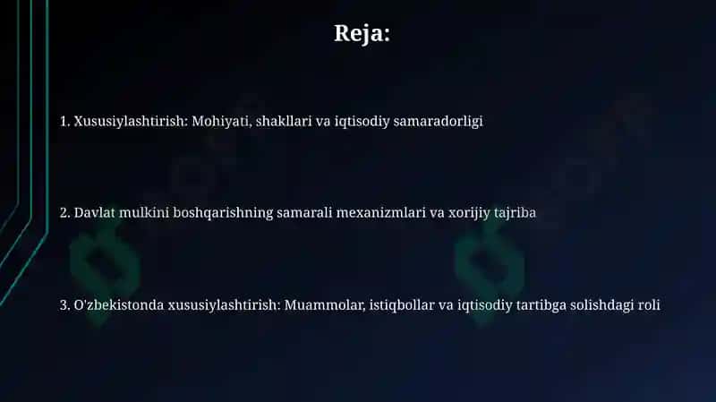 Davlat mulkini xususiylashtirish va boshqarish-iqtisodiyotni tartibga solish vositasi 2